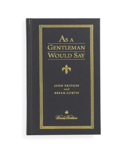 As A Gentleman Would Say, image 1