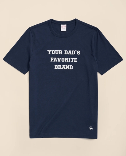 Your Dad's Favorite Brand Cotton T-Shirt, image 1